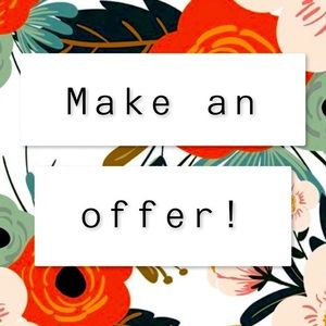 Make me a offer- all offers accepted or countered